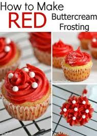 How To Make Red Buttercream Frosting Frosting Recipes Valentines Recipes Desserts Buttercream Recipe