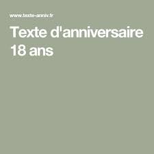 Texte D Anniversaire 18 Ans Texte Anniversaire Texte Anniversaire 18 Ans Anniversaire 18 Ans
