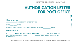 A travel letter of authorization is one of the types of authorization letters that are written by people who wish to give authority to someone else. Authorization Letter For Post Office Letters In English