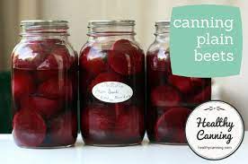 Canning Plain Beets Healthy Canning