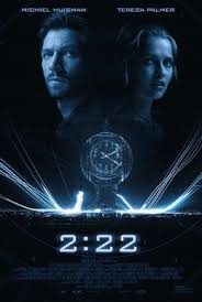 New york city air traffic controller dylan branson (michiel huisman) is the embodiment of a guy at the top of his game, until one day at 2:22pm, a blinding flash of light paralyzes him for a few. 2 22 2017 Film Wikipedia