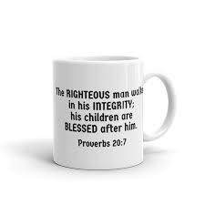 Birthday Bible Verse For Husband Personalized Scripture Coffee Mug For Dad Bible Verse Mug Proverbs 20 7 The Righteous Man White Ceramic Father S Day Birthday Gift For Him Mugs Mugs For Men Birthday Scripture
