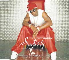 Kelly 2000 and get the best deals at the lowest prices on ebay! Puff Daddy Featuring R Kelly Satisfy You 2000 Cd Discogs