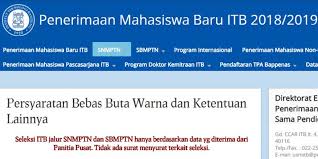 Setelah melaksanakan proses pendaftaran, tinggal menunggu hari tesnya. Itb Syaratkan Tidak Buta Warna Untuk Beberapa Fakultas