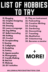 Here are 125 hobbies to try out, including easy and fun hobby ideas for adults. 9 Hobbies To Try Ideas Hobbies To Try Hobbies Finding A Hobby