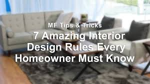 Maybe you would like to learn more about one of these? 7 Amazing Interior Design Rules Every Homeowner Must Know Mf Home Tv Youtube
