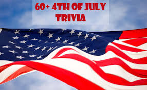 A collection of trivia questions about independence day: 60 Informative 4th Of July Trivia Questions And Answers