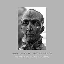 Portraits of an Invisible Country: The Photographs of Jorge Mario Múnera  (Latin American and Latino Art Forum Series): Falconi, José Luis:  9780674055865: Amazon.com: Books
