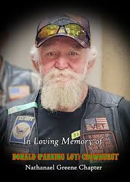 Just received some heartbreaking news....Our friend and veteran Donald  Crowhurst from the Nam Knights of America Motorcycle Club, Nathanael Greene  Chapter has passed. May his family and friends, brothers and sisters know