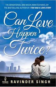 Can Love Happentwice Ebook Full Version Download Pdf Ravinder Singh Pdf Read More Http Www A Can Love Happen Twice Novels To Read Online English Novels