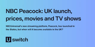 Interested in streaming the paramount network from outside the united states? Nbc Peacock Uk Launch Prices Movies And Tv Shows