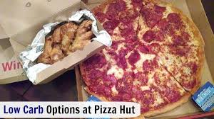 Low Carb Pizza Hut Menu Low Carb At Restaurants Low Carb Restaurant Options Low Carb Pizza