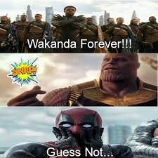 We did not find results for: Wakanda Forever Meme Infinitywar