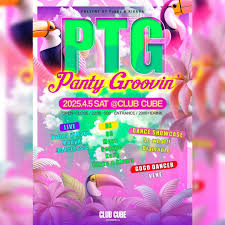 4/5(土) 『Panty Groovin』 22:00〜5:00 《LIVE》 Young village MapyH 304classic  《DJ》 89 MONY GEORGE KARA Yukky & KIRARA 《DANCE SHOWCASE》 So what!! Diamante  《GOGO DANCER》 VENE #cube #北九州クラブ #小倉クラブ #音楽的超破壊行為