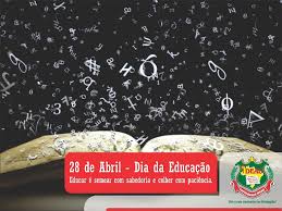 Tradicionalmente, 28 de abril é uma data conhecida como o dia mundial da educação. Dia 28 De Abril Dia Da Educacao Ideau Passo Fundo