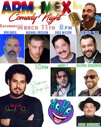 TONIGHT!!! Armenian-Mexican Comedy Night!!! Plus, from 3-6pm Jack Jr. & Ara  Zara are gonna cook!!! Link in Bio!! 8pm: Ara Basil Michael Passion Greg  Wilson 👈SOLD OUT Richard Villa — 10pm: Harry