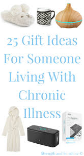 We may earn commission on some of the items you choose to buy. 25 Gift Ideas For Someone Living With Chronic Illness