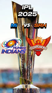 Mi vs SRH in IPL 2025 , ., ., ., #mivssrh2025 #mivssrh #ipl #ipl2025 #mumbaiindians #srh #cricket