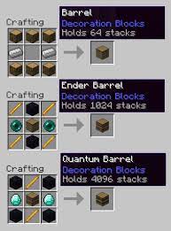 The Barrels Mod Minecraft Mods In 2021 Minecraft Crafting Recipes Minecraft Designs Minecraft Mods