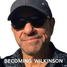 Becoming Wilkinson Podcast Republic