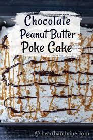 Bell of lexington, kentucky is anything but ordinary. Chocolate Peanut Butter Poke Cake That Feeds A Crowd