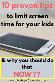 10 Tips To Limit Screen Time For Kids To Be The Perfect Mother Screen Time For Kids Screen Time Child Behavior Problems