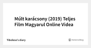 Miután maddie megkapta álmai állását, hazaindul, hogy otthon töltse a karácsonyi ünnepeket. Mult Karacsony Teljes Film Magyarul Mult Karacsony Last Christmas Teljes Film Magyarul Hd 2019 Youtube Mult Karacsony Teljes Film Magyarul Videa 2019 Hd Macyn Bastian