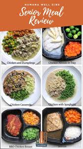 Check Out Our Review Of Humana Well Dine Prepared Meals And Food Assistance Program Seniormeals Preparedmealsreview Senior Meals Care Meals Food Assistance