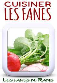7 Recettes Pour Cuisiner Les Fanes De Radis Je Cuisine Mon Potager En 2020 Recettes De Cuisine Radis Recette Recette Fanes De Radis