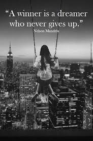 A Winner Is A Dreamer Who Never Gives Up Quotes Elan New York Ny Media News Publishing Photos Facebook The Dreamers Live Love Life Dreamer Quotes