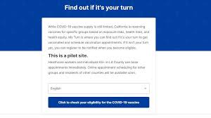 On the day of your appointment, bring the necessary documentation and wear a mask. California Launches Pilot Covid 19 Vaccine Site To Check Eligibility Schedule Appointments