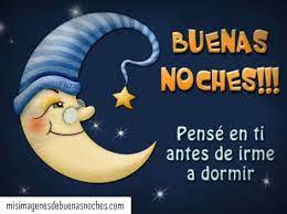 Imagenes De Buenas Noches Para Dedicar A Un Hombre Imagenes De Buenas Noches Mensajes De Feliz Noche Desear Buenas Noches