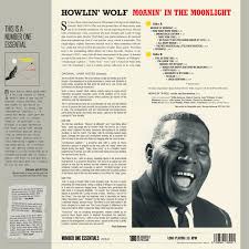 Howlin' Wolf: Moanin' In The Moonlight – Proper Music