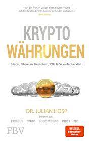 Inhaltlich ist das eine art darlehen. Kryptowahrungen Bitcoin Ethereum Blockchain Ico S Co Einfach Erklart Ebook Hosp Julian Amazon De Kindle Shop