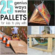 What can you make with pallets for the garden. 25 Fun Pallet Projects Your Kids Will Appreciate Playtivities