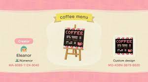 Eleanor On Twitter My Coffee Shop Menu And Matching Stall Design Reply With Pics If You Use It Animal Crossing Coffee Animal Crossing Animal Crossing Qr