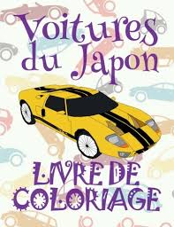 Dessin animé cars dessin voiture belle voiture pour peindre dessiner coloriage gratuit activité manuelle enfant des voitures colorier. Voitures Du Japon Livre De Coloriage Cars Of Japan Cars Coloring Book Boys Coloring Book Kinder Coloring Book Enfants New Album Coloriage Volume 2 French Edition France Kids Creative 9781985725713 Amazon Com Books
