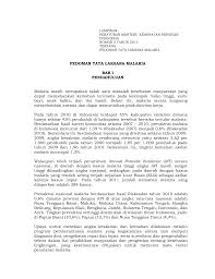 Singkatnya, infeksi malaria pada ibu hamil dapat berakibat buruk pada janin bila tidak diatasi dengan tepat. Pedoman Tata Laksana Malaria Bab I Pendahuluan