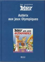 Astérix aux jeux olympiques est un film réalisé par thomas langmann et frédéric forestier avec clovis cornillac, gérard depardieu. Asterix Collection Atlas Les Archives 3 Asterix Aux Jeux Olympiques