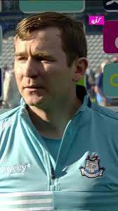 Dublin Manager Discusses Game Importance After Victory