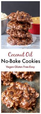 Coconut Oil No Bake Cookies Recipe Dairy Free Recipes Free Desserts Vegan Cookies