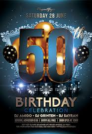 Jan 10, 2020 · download free birthday night party flyer psd. 50th Birthday Party Flyer Psd Template