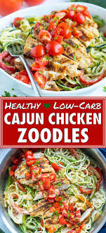 Cajun Chicken Zucchini Noodles Low Carb Whole30 Evolving Table Recipe Zoodle Recipes Low Carb Cajun Recipes