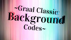 Graal Online Classic Background Codes 2017 2016 Codes In