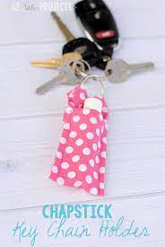 Diy Chapstick Key Chain Holder Sewing Projects For Kids Beginner Sewing Projects Easy Diy Projects To Make And Sell