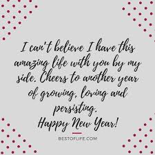 Ring In The New Year With The One You Love With These New Year S Eve Quotes That Celebrate New Years Eve Quotes New Year Quotes For Couples Couples Quotes Love