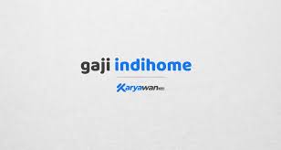 Lalu bagaimanakah cara membuat laporan gangguan indihome agar masalah bisa segera teratasi? Gaji Karyawan Indihome Semua Jabatan Tahun 2021 Karyawan Co Id