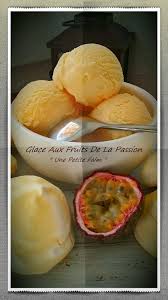 Glace Aux Fruits De La Passion Fruit De La Passion Recette Glace Recette Sorbet