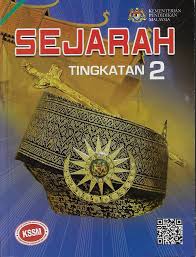 Nota sejarah tingkatan 2 untuk semua pelajar. Ting 2 Buku Teks Sejarah Tingkatan 2 Smk 2018
