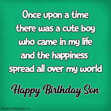Of wonderful day that's in my mind. Amazing 200 Birthday Wishes For Son From Mother The Best